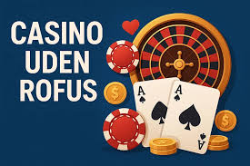 Få Bonus Casino Gratis uden ROFUS